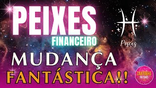 Tarot PEIXES♓ Financeiro TUDO QUE VOCÊ QUERIA VAI ACONTECER [upl. by Marci327]