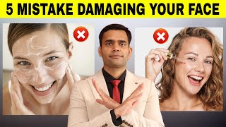 5 Skin Damaging Mistakes That Make Your Skin Worse [upl. by Anitsugua]