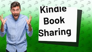 How do I lend my Kindle book to someone else [upl. by Nevad]