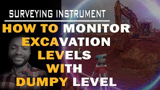 MONITORING EXCAVATION WITH DUMPY LEVEL [upl. by Tristis252]