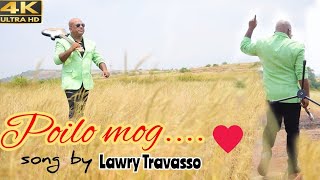 Goan Konkani love Song POILO MOG by LAWRY TRAVASSO  Goa Konkani new Songs 2022 [upl. by Celio949]