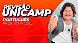 REVISÃO UNICAMP  PORTUGUÊS  PROF TATI FADEL [upl. by Wise255]