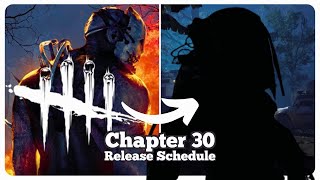 Behaviour Dev Reveals Chapter 30 Release Schedule  Dead by Daylight [upl. by Llehcram817]