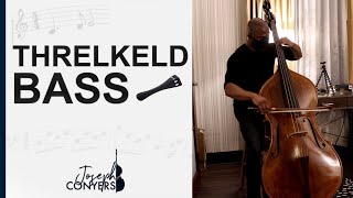 Chris Threlkeld Visit  Joseph Conyers Double bass [upl. by Bocyaj764]