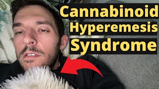 Cannabinoid Hyperemesis Syndrome Symptoms amp Recovery [upl. by Inalaeham772]