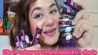 Elle 18 lipsticks  elle18 colour pops matte lipstick  elle18 matte lipstick  PRIYANKA [upl. by Galvin]