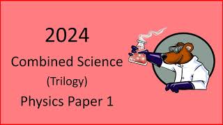 2024 AQA GCSE Combined Science Physics Paper 1 Revision  Wednesday 22nd May 2024 [upl. by Aryamoy]