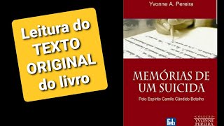 07 cap 5  Leitura do texto original  Memórias de Um Suicida [upl. by Cairistiona]