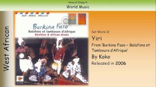 12 Yiri  Koko GCSE Music Edexcel [upl. by Sanoy]