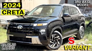 2024 HYUNDAI CRETA VFM VARIANT HAI YEH  CRETA S 15L PETROL  2024 CRETA S VARIANT  CRETA 3RD BASE [upl. by Ayak551]