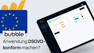 Bubbleio App DSGVOkonform machen Faktoren amp Tipps [upl. by Haneehs]