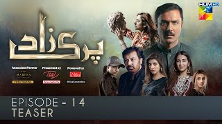 Parizaad Episode 14  Teaser  Presented By ITEL Mobile NISA Cosmetics amp West Marina  HUM TV Drama [upl. by Berny]