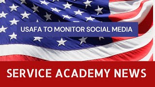 USAFA to Monitor Social Media [upl. by Silas]