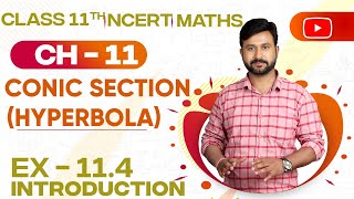 Hyperbola  CBSE 11 Maths Ex 114 Introduction Ch 11 Conic Section NCERT [upl. by Arem987]