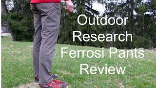 Outdoor Research Ferrosi Full Pants Review [upl. by Agnimod]