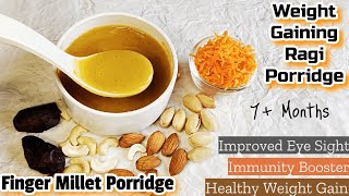 Weight Gaining Ragi Porridge Finger Millet Porridge 7 Months Baby Food Ragi Carrot Porridge [upl. by Dimphia]