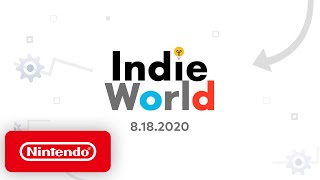 Indie World Showcase 8182020  Nintendo Switch [upl. by Holle503]