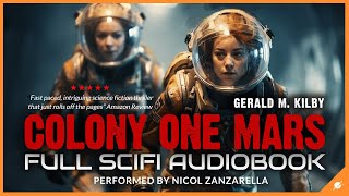 Colony One Mars  Science Fiction Audiobook Full Length and Unabridged [upl. by Derrik734]