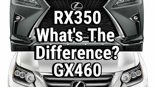 Whats The Difference Lexus RX350 VS GX460 V6 VS V8 Best Selling Lexus OR OffRoad 3rd Row [upl. by Idalina]