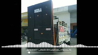 BARAAT HARYANVI SONG MIX BY DJ MEHLA BLASTER 9992135973 [upl. by Ama]