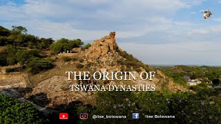 THE ORIGIN OF TSWANA DYNASTIES [upl. by Odell]