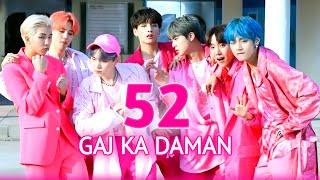 BTS  52 GAJ KA DAMAN FMV [upl. by Bandur268]