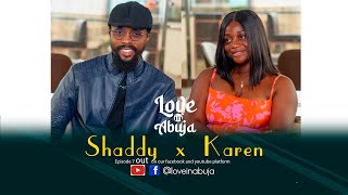 Shocking Twist Love in Abuja Ep7  Shaddy or Karen [upl. by Namilus955]