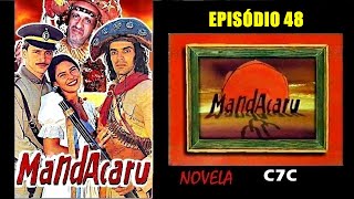 Mandacaru  Novela  Manchete 199798  Band 2005  Ep 47 [upl. by Yeslah]