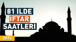 12 Mart 2024  81 İlde İftar Saati  NTV [upl. by Ima958]