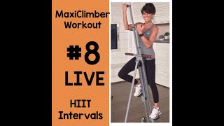 Maxiclimber Live Workout 8 [upl. by Esiuqcaj]