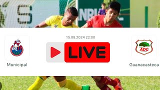 CSD Municipal vs AD Guanacasteca • CONCACAF Central American Cup • LIVE Soccer Play by Play Stream [upl. by Ralleigh]