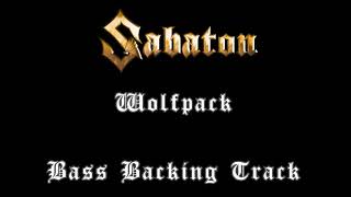 Sabaton instrumental  Wolfpack Bass Backing Track [upl. by Naitsirhk]