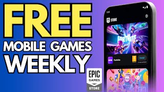 Epic Games Store Offers Free Mobile Games Every week on AndroidIOS [upl. by Otsirave]