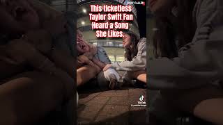 Ticketless Swift Fan BREAKS DOWN When She Hears a Song She Likes [upl. by Wight]