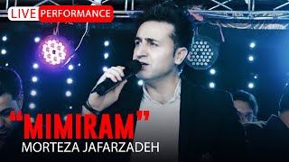 Morteza Jafarzadeh  Mimiram  OFFICIAL LIVE VIDEO مرتضی جعفرزاده  ویدئو اجرای زنده میمیرم [upl. by Bowe958]