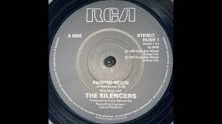 The Silencers  Painted Moon 1987 [upl. by Amalie]