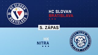 5zápas finále HC Slovan Bratislava  HK Nitra HIGHLIGHTS [upl. by Fanchan]