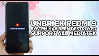 CARA UNBRICK REDMI 9 TANPA AKUN AUTH amp TANPA UBL BISA DI SEMUA XIAOMI REDMI amp POCO MEDIATEK [upl. by Zoe697]