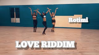 Rotimi  Love Riddim  Bami Nassi Dancehall Choreography [upl. by Derna]