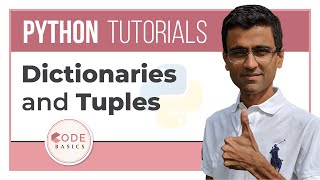 Python Tutorial  11 Dictionaries and Tuples [upl. by Nerfe]