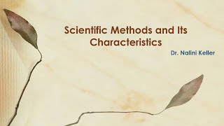 Scientific Methods and Its Characteristics [upl. by Acsicnarf904]