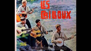 Les Cailloux  En montant la rivière 1964 [upl. by Libbi265]