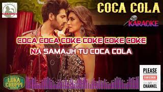 COCA COLA luka chuppi Karaoke HQ with Scrolling Lyrics [upl. by Ttnerb]