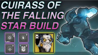 CUIRASS OF THE FALLING STAR BUILD  Elemental Well Titan Build  Elemental Well Build [upl. by Sitsuj32]