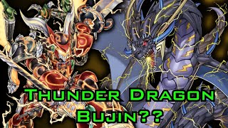 Thunder Dragon Bujin Combo  Yugioh Deck [upl. by Broeder]