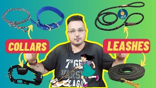 Type Of Dog Collars and Leashes Used For Dog Training  Basic Equipment Needed For Dog Training [upl. by Nneb]