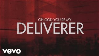 Matt Maher  Deliverer Lyric Video [upl. by Nagiam]