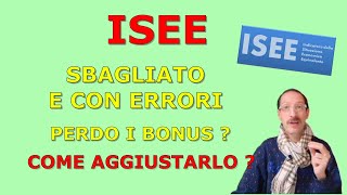 ISEE CON ERRORI O SBAGLIATO – COME AGGIUSTARE LO SBAGLIO o Riceverai Una Multa Te Lo Spiego [upl. by Maroney]