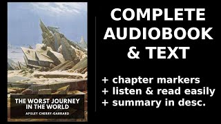 The Worst Journey in the World 13 ⭐ By Apsley CherryGarrard FULL Audiobook [upl. by Bernadene908]