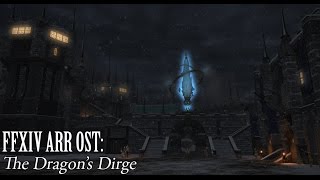 FFXIV OST Coerthas Town Theme  The Dragons Dirge [upl. by Agneta]